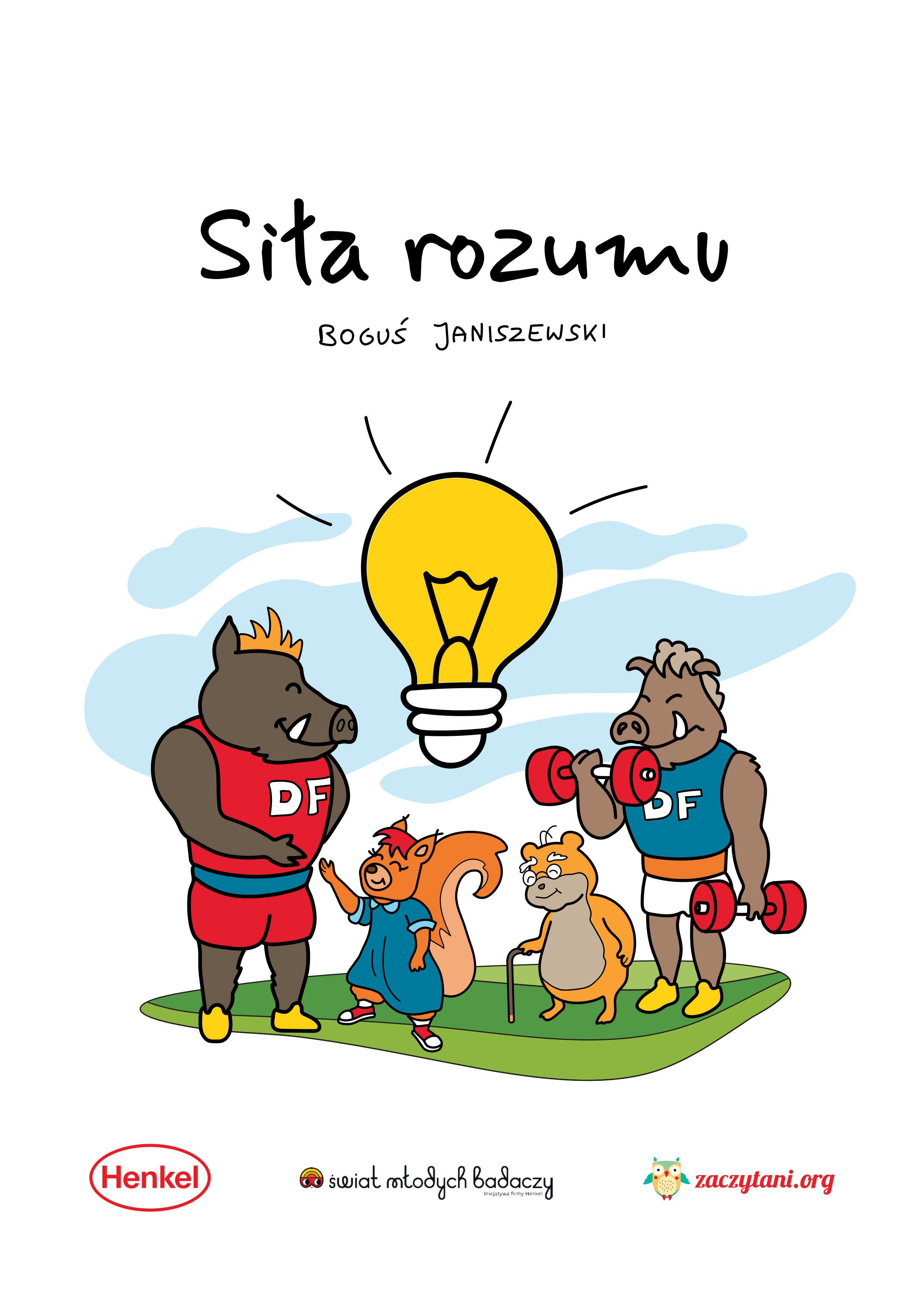 Bohaterowie bajki "Siła rozumu"