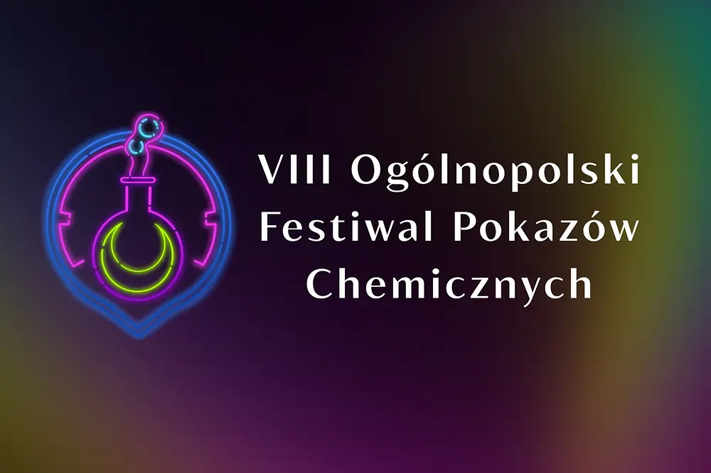 Henkel patronem 8. edycji Ogólnopolskiego Festiwalu Pokazów Chemicznych